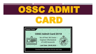 OSSC Admit Card 2019 |For 363 Junior Engineer (Mechanical & Civil) Post