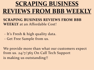 SCRAPING BUSINESS REVIEWS FROM BBB WEEKLY