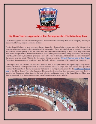 Big Horn Tours – Approach Us For Arrangements Of A Refreshing Tour