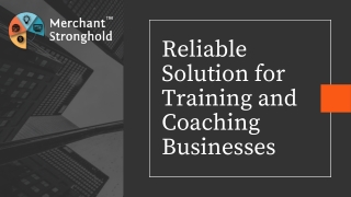 High Risk Merchant Account for Training & Coaching Business