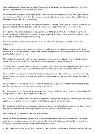 Simple Steps To Assist You Far better Fully grasp Arts And Crafts