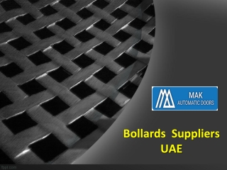 Bollards UAE, Parking Bollards UAE, Fixed Bollards UAE, Fixed Parking Bollards UAE - MAK Automatic Doors 