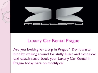 Luxury Car Rental Prague