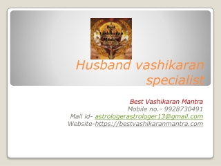 Husband vashikaran specialist