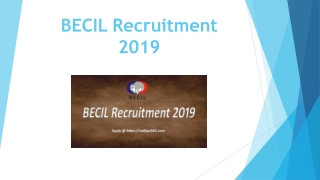 BECIL Recruitment 2019 | 3,000 Skilled & Unskilled Manpower Jobs