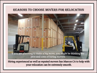 Reasons to choose movers for relocation