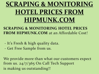 SCRAPING & MONITORING HOTEL PRICES FROM HIPMUNK.COM