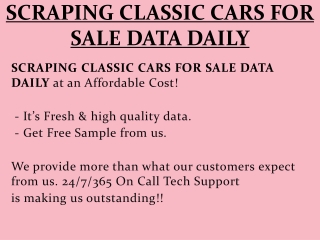 SCRAPING CLASSIC CARS FOR SALE DATA DAILY