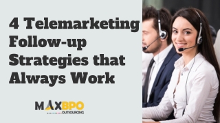 4 Telemarketing follow-up strategies that always work