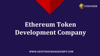Ethereum Token Development | ERC Token Creation – Coinjoker