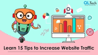 Learn 15 Tips to Increase Website Traffic- QLtech