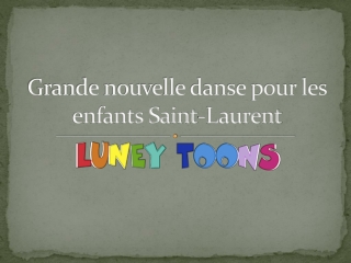 Grande nouvelle danse pour les enfants Saint-Laurent