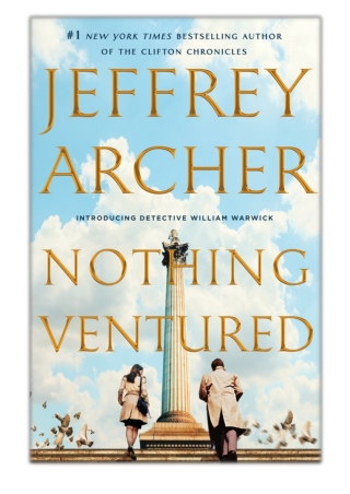 [PDF] Free Download Nothing Ventured By Jeffrey Archer