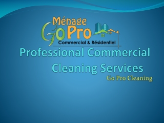 Professional Commercial Cleaning Services