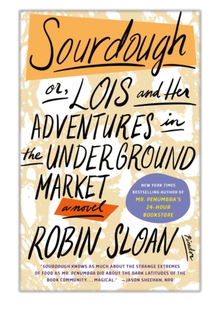 [PDF] Free Download Sourdough By Robin Sloan