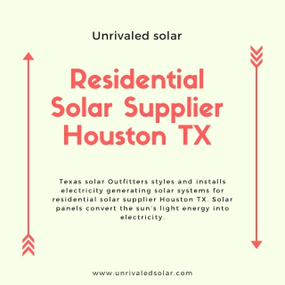 Residential Solar Supplier Houston TX | Solar Panel Supplier Houston TX