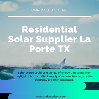 Residential Solar Supplier La Porte TX | Solar Panel Supplier Houston TX