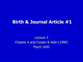 Birth &amp; Journal Article #1