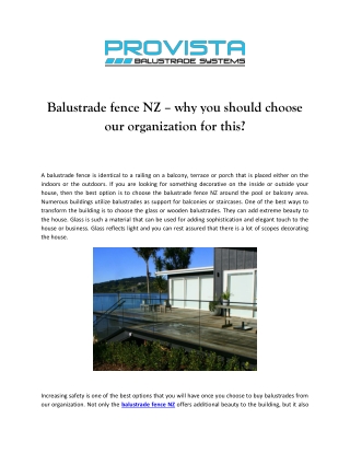 Balustrade fence NZ – why you should choose our organization for this?