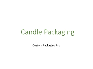 Candle Packaging