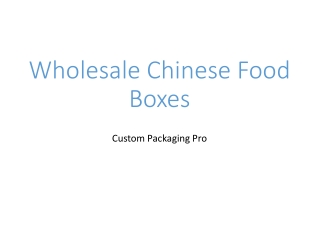 Wholesale Chinese Food Boxes