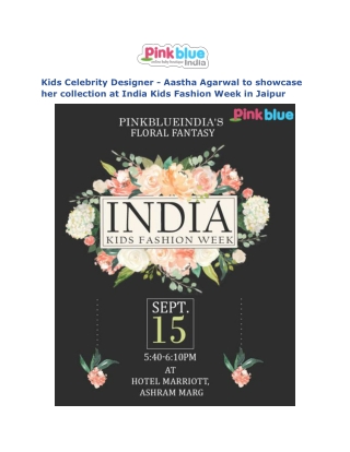 Kids Boutique - PinkBlueIndia to showcase her collection at India Kids Fashion Week in Jaipur