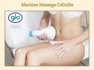 Machine Massage Cellulite