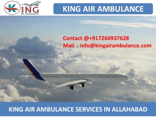 Hire King Air Ambulance Services from Allahabad and Lucknow