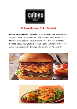 15% Off - Chidos Mexican Grill - Clontarf- Order Food Online