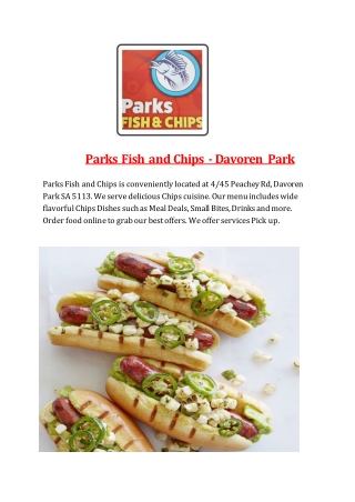 15% Off - Parks Fish and Chips-Davoren Park - Order Food Online