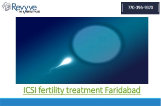 ICSI fertility treatment Faridabad