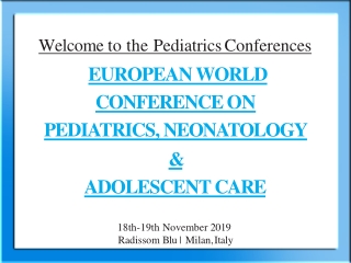 Pediatrics Summit 2019 || Neonatology