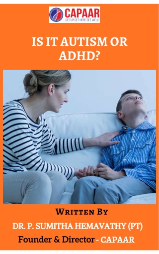 Is It Autism or ADHD? | Autism Centres Near Me | CAPAAR