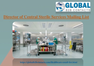 Director of Central Sterile Services Mailing List