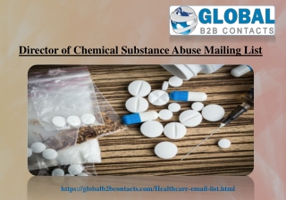 Director of Chemical Substance Abuse Mailing List