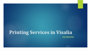 Printing Services in Visalia