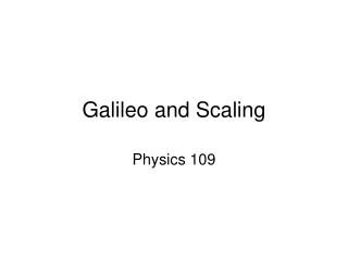 Galileo and Scaling