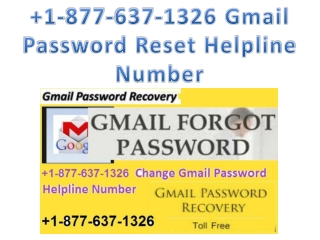 1-877-637-1326 Gmail Password Reset Helpline Number