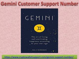 Avail toll-free Gemini contact number to fix your issues.