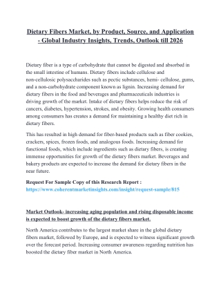 Dietary Fibers Market, by Product, Source, and Application - Global Industry Insights, Trends, Outlook till 2026