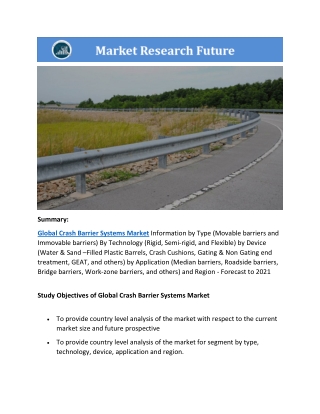 Global Crash Barrier Systems Market Research Report - Forecast to 2021