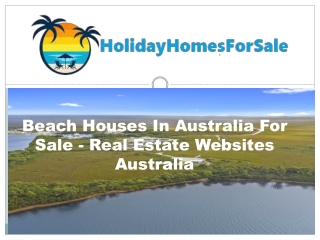 Beach Houses In Australia For Sale - Real Estate Websites Australia