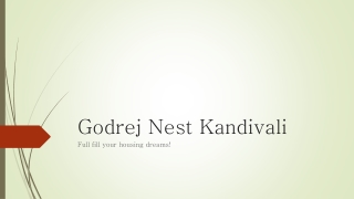 Godrej Nest Kandivali - Kandivali East, Mumbai | Call - 8745889889