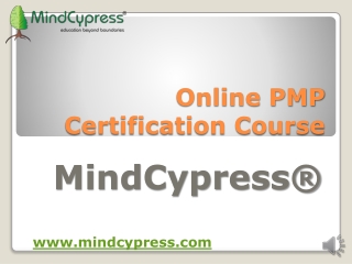 Online PMP Certification Course (MindCypress) in Dubai|What is Project Management Professional Certification Prep Exam