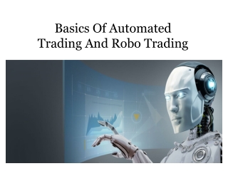 Basics Of Automated Trading And Robo Trading