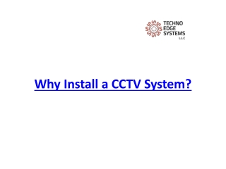 Why Install a CCTV System?