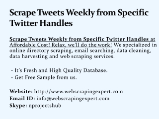 Scrape Tweets Weekly from Specific Twitter Handles