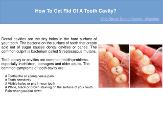 How To Get Rid Of A Tooth Cavity?