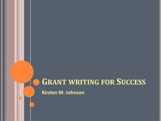 Grant writing for Success