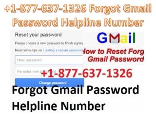 1-877-637-1326 Forgot Gmail Password Helpline Number